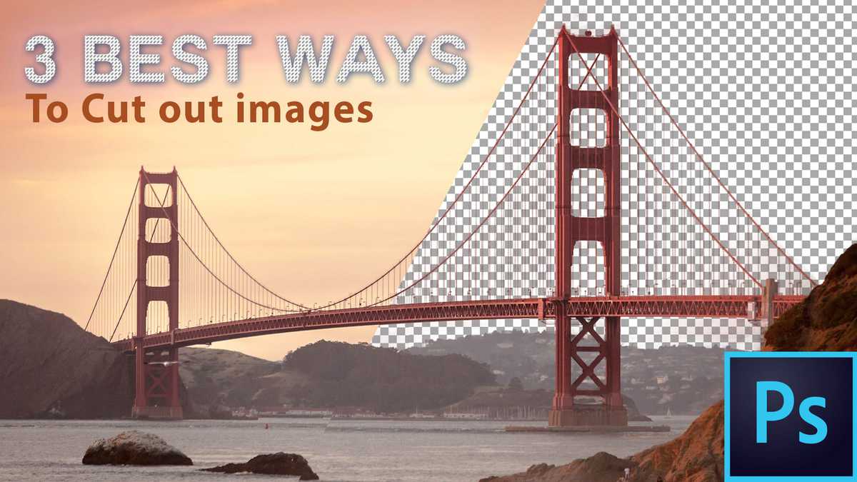 3 easiest ways to cut out images in photoshop