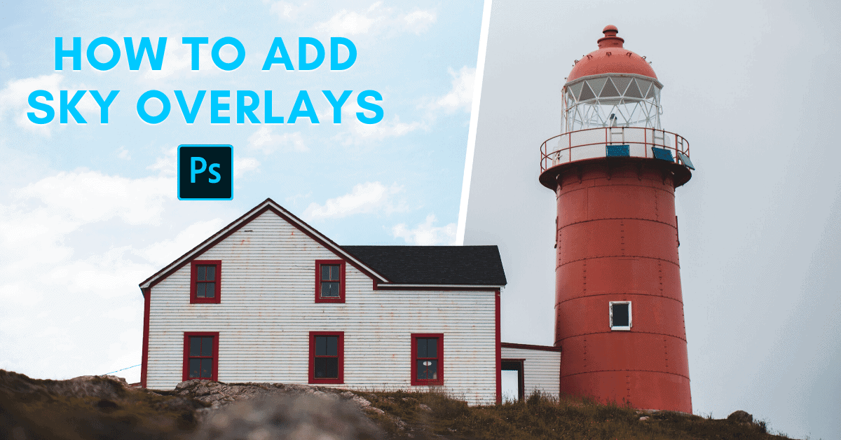How To Use Sky Overlays In Photoshop