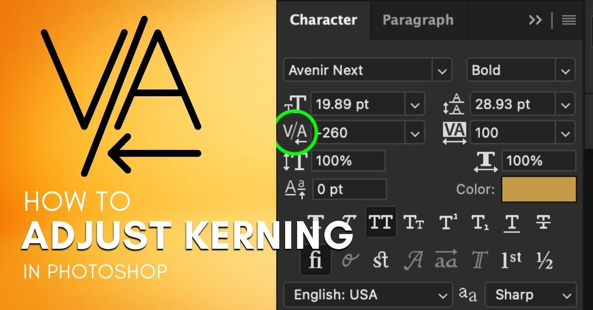What Is Kerning In Photoshop + How To Adjust It