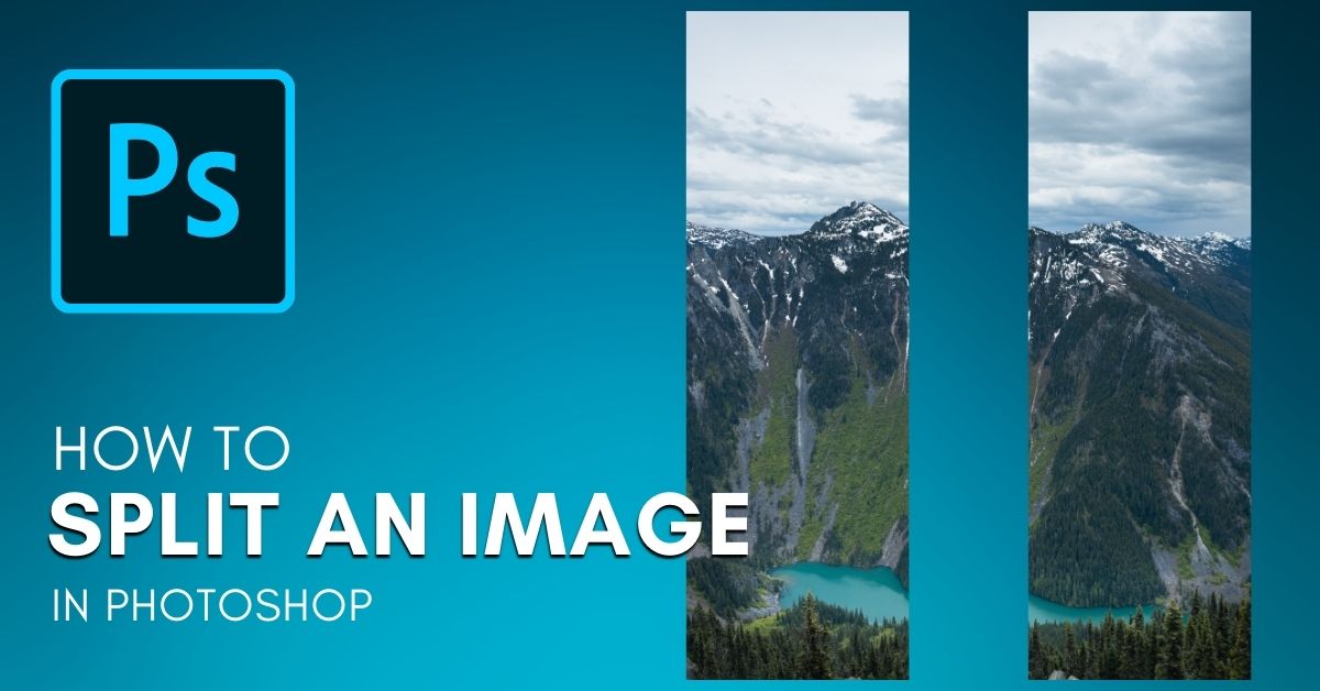 How To Cut An Image In Half In Photoshop