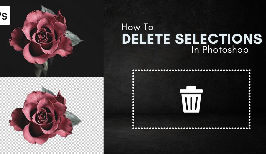How To Delete A Selection In Photoshop
