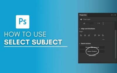 How To Use Select Subject In Photoshop (Complete Guide)