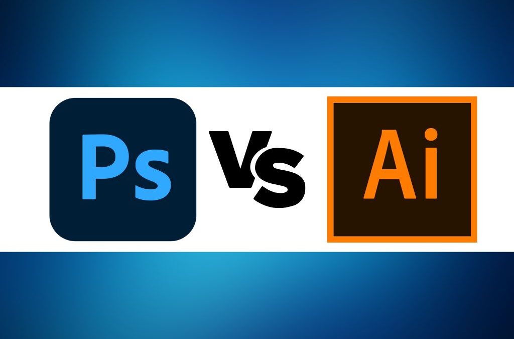 Adobe Illustrator Vs Adobe Photoshop – Differences Explained