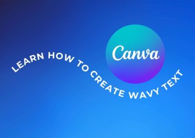 How To Create Wavy Text In Canva (2 Easy Ways)