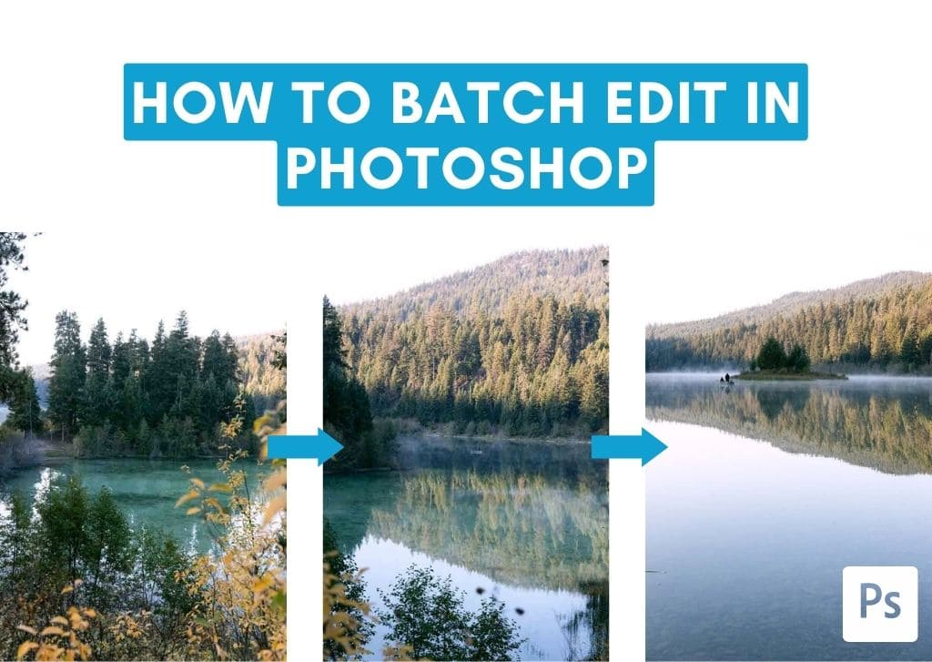 How To Batch Edit & Export Images In Photoshop