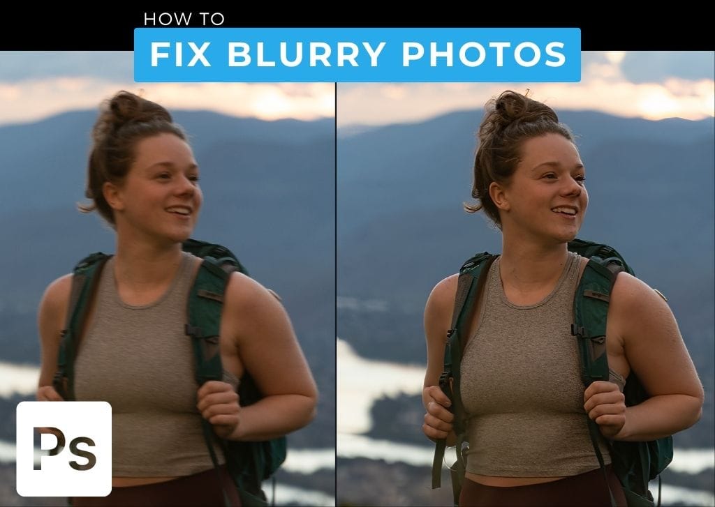 3 Ways To Unblur A Photo In Photoshop (Fix Blurry Images)