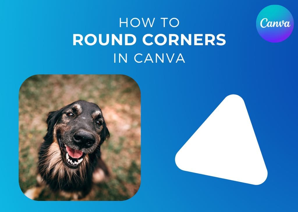 How To Round Corners In Canva (Images & Shapes)