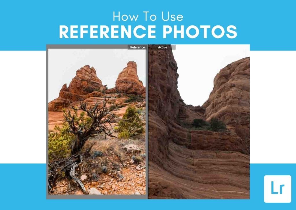 How To Use Reference Photos To Edit Images In Lightroom